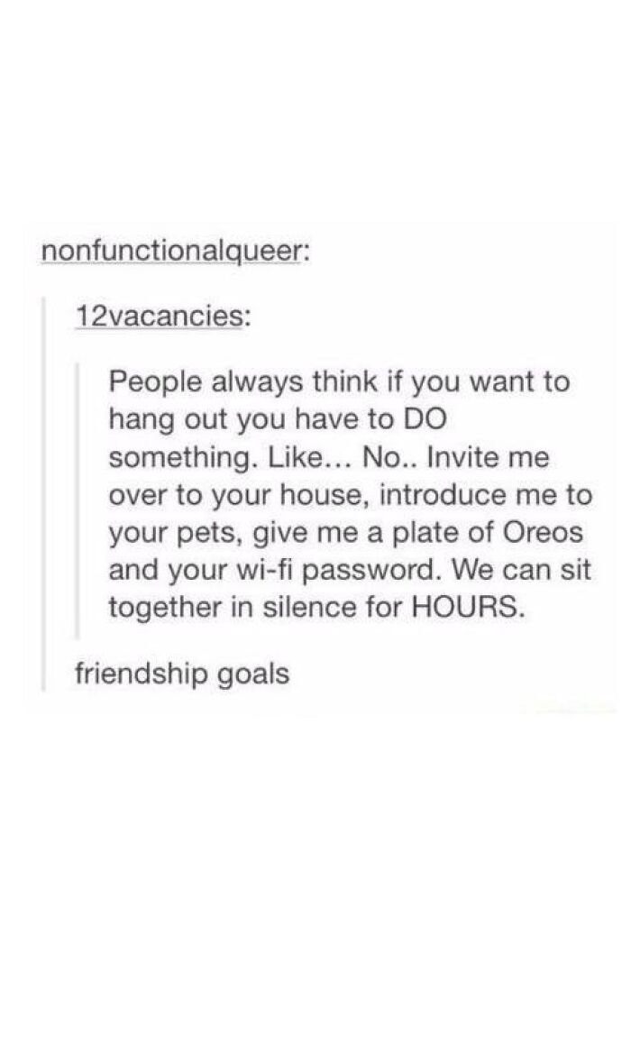 Tumblr post about friendship goals, enjoying quiet time, pets, Oreos, and Wi-Fi in relatable random moments.