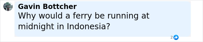Facebook comment questioning why a ferry was operating at midnight in Indonesia amid ferry sank off Bali incident.