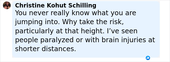 Comment by Christine Kohut Schilling warning about risks of jumping from height, mentioning brain injuries and paralysis risks.