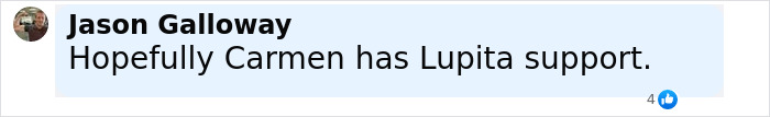 Comment by Jason Galloway expressing hope that Carmen has Lupita support, related to conjoined twin influencer wedding.
