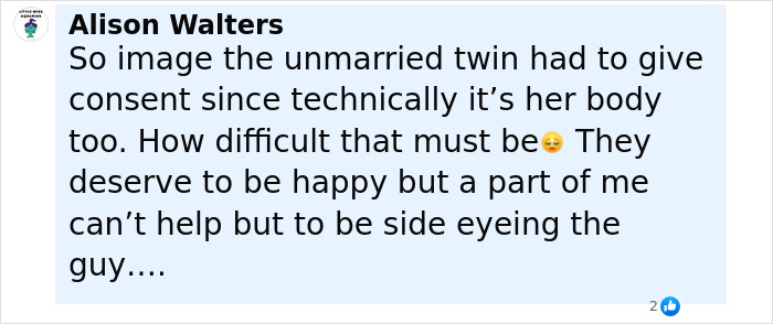 Comment text discussing the challenges faced by a conjoined twin influencer in giving consent for a surprise wedding.