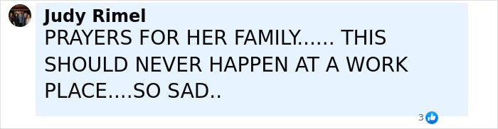 Comment expressing prayers for family and sadness over 7-Eleven employee passing after manager incident update.