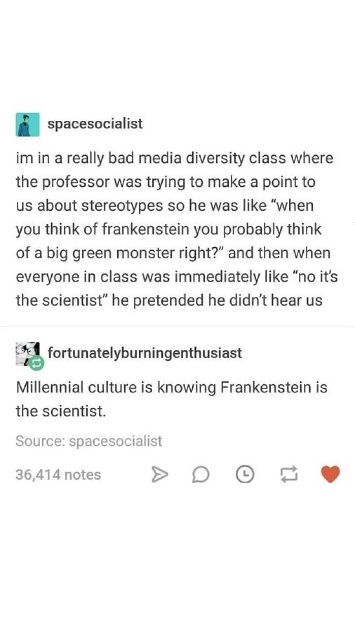 Tumblr post humor about Frankenstein stereotypes, relatable millennial culture, and media diversity class discussion.