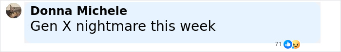 Comment by Donna Michele saying Gen X nightmare this week, posted in a social media thread about Hulk Hogan's press conference revealing pro wrestler's final moments.