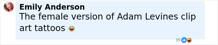 Comment by Emily Anderson comparing a woman with numerous tattoos to Adam Levine's clip art tattoos, with laughing emojis.