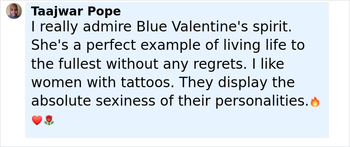 Comment praising a woman who spent $33K on 250 tattoos for a body suit transformation, highlighting admiration for tattooed women.