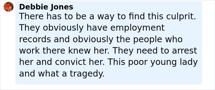 Comment by Debbie Jones expressing outrage over 7-Eleven worker's death after manager sat on her, urging arrest and conviction.