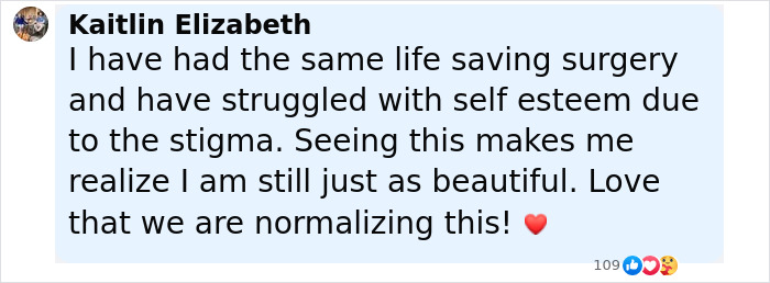 Comment from Kaitlin Elizabeth about struggling with self esteem and the stigma of living with an ostomy bag, promoting normalization.