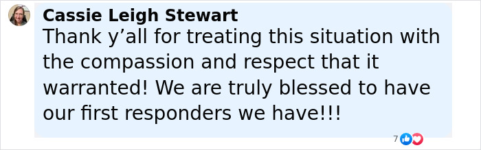 Facebook comment from Cassie Leigh Stewart expressing gratitude for compassion and respect shown to first responders. - 14