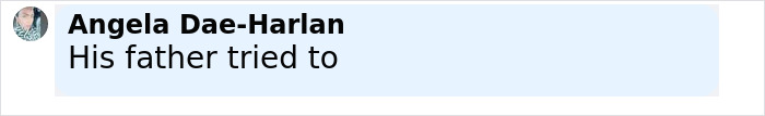 Text message conversation screenshot showing message from Angela Dae-Harlan saying "His father tried to" on a light blue background. Text message conversation screenshot showing message from Angela Dae-Harlan saying "His father tried to" on a light blue background.