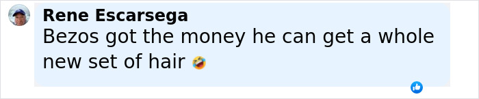 Comment mentioning Jeff Bezos ditching his signature bald look and getting a whole new set of hair with humor.