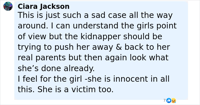 Comment expressing sympathy about woman abducted from hospital and still calling kidnapper mom 27 years later Comment expressing sympathy about woman abducted from hospital and still calling kidnapper mom 27 years later