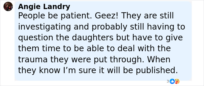 Facebook comment by Angie Landry discussing ongoing investigation and trauma in Devil's Den case after couple slain with daughters hiking. - 19