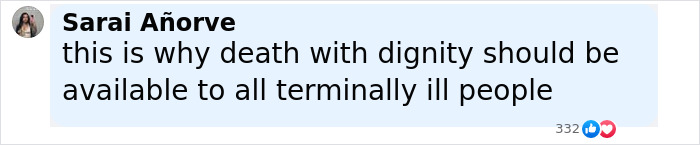 Comment by Sarai Añorve expressing support for death with dignity access for terminally ill people. Comment by Sarai Añorve expressing support for death with dignity access for terminally ill people.