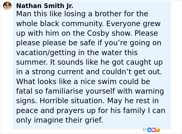 Comment expressing grief over Malcolm-Jamal Warner with a warning about water safety during summer vacations. - 5