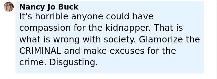 Screenshot of a social media comment criticizing compassion for the kidnapper in a woman abducted from hospital case. Screenshot of a social media comment criticizing compassion for the kidnapper in a woman abducted from hospital case.