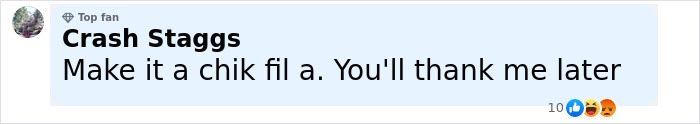 Comment by Crash Staggs suggesting to replace a location with Chick-fil-A, with reaction emojis below.