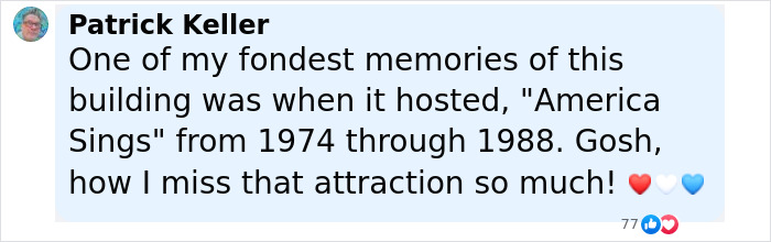 Comment by Patrick Keller reminiscing about the once adored Disneyland attraction now seen as an outdated eyesore.
