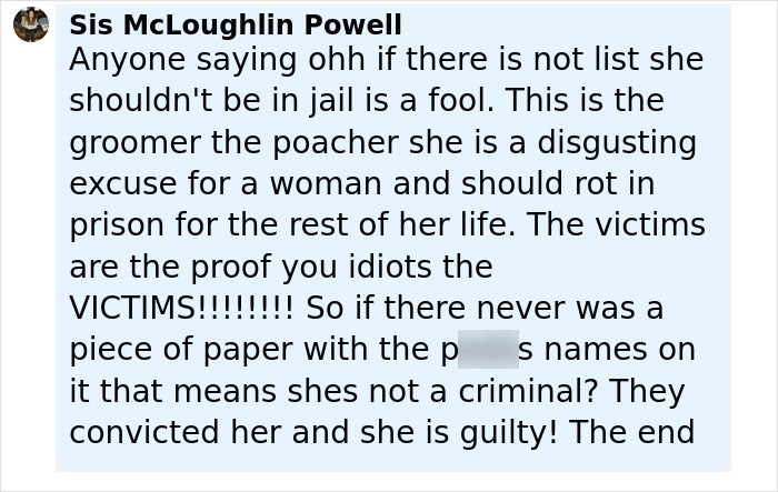 Comment criticizing Ghislaine Maxwell, referencing victims and her criminal conviction in the Epstein case discussion. Comment criticizing Ghislaine Maxwell, referencing victims and her criminal conviction in the Epstein case discussion.