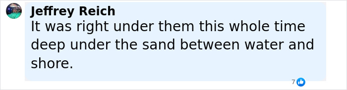 Comment from Jeffrey Reich discussing a major clue in Amelia Earhart mystery found under sand between water and shore.