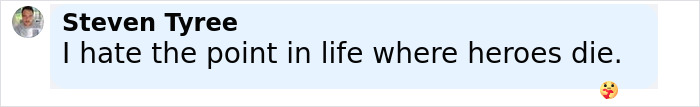 Steven Tyree sharing a heartfelt message about heroes and loss in a text screenshot with an emoji at the end.