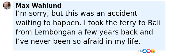 Comment expressing fear on ferry trip to Bali, referencing accident where 4 died and dozens are missing after ferry sank.