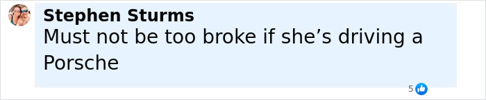 Facebook comment by Stephen Sturms stating she must not be too broke if she&rsquo;s driving a Porsche related to Mary Lou Retton arrest video.