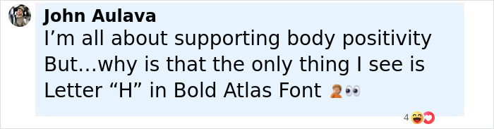 Comment about supporting body positivity alongside a question about the bold Letter H in Atlas font.