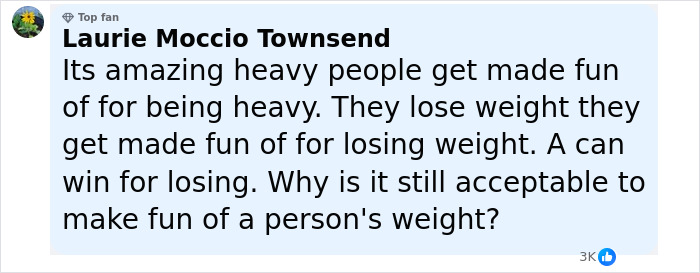 Laurie Moccio Townsend commenting on weight stigma and challenges faced by heavy people and those losing weight.