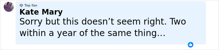 Comment by Kate Mary expressing doubt about two similar incidents occurring within a year in a discussion thread.