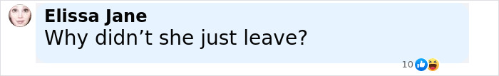 Screenshot of a comment asking why the woman who lived with deceased parents for 4 years didn’t just leave. - 18