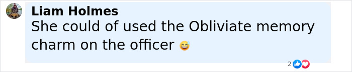 Comment by Liam Holmes joking about using the Obliviate memory charm on an officer, related to Emma Watson legal trouble. - 22