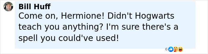 Comment by Bill Huff about Hermione and Hogwarts, referencing magic in a humorous online conversation. - 18