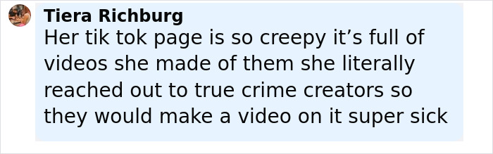 Comment from Tiera Richburg discussing a TikTok page with videos about true crime content creators.