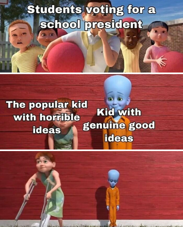 Kids voting for school president with popular kid having bad ideas while genuine good ideas are ignored, funny random memes.