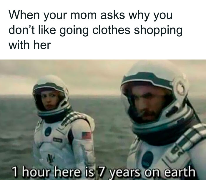 Astronauts humor meme about avoiding clothes shopping with mom, relatable and funny content from random memes collection.