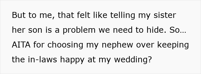 Text excerpt about bride choosing autistic nephew over pleasing groom's parents at wedding, highlighting conflict and family tension. Text excerpt about bride choosing autistic nephew over pleasing groom's parents at wedding, highlighting conflict and family tension.