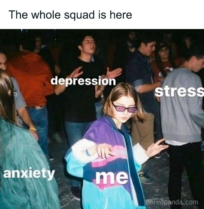 A person labeled me dancing among a crowd labeled with anxiety, depression, and stress in a social anxiety memes context.