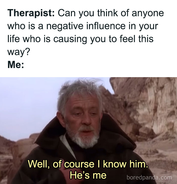 Therapist asks about negative influence causing feelings, person responds with social anxiety memes self-reflection humor.