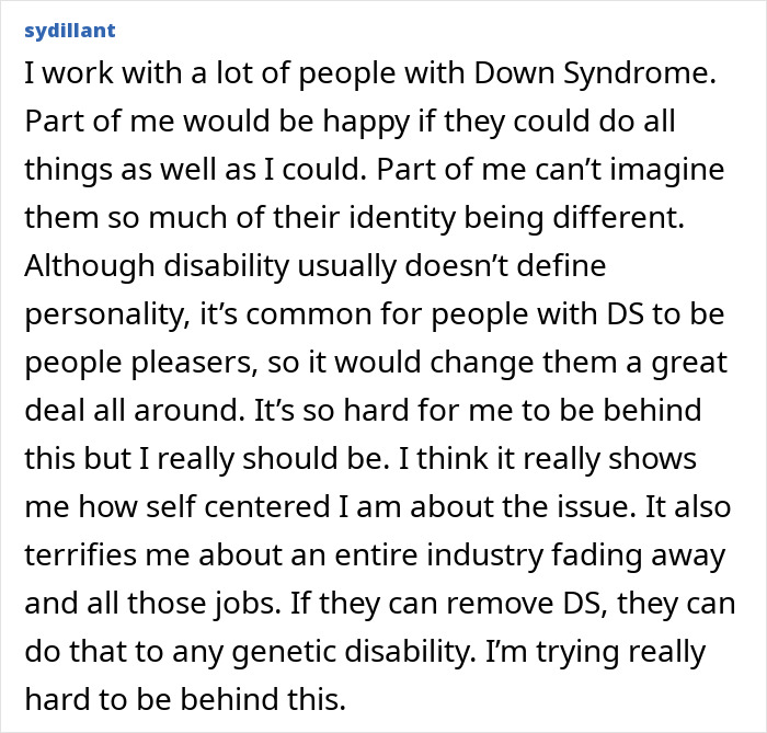 Comment discussing working with people with Down Syndrome and reflecting on the impact of gene editing cure for Down Syndrome.