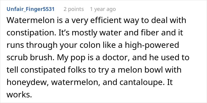 Comment explaining watermelon as a natural remedy for constipation due to its water and fiber content. - 18
