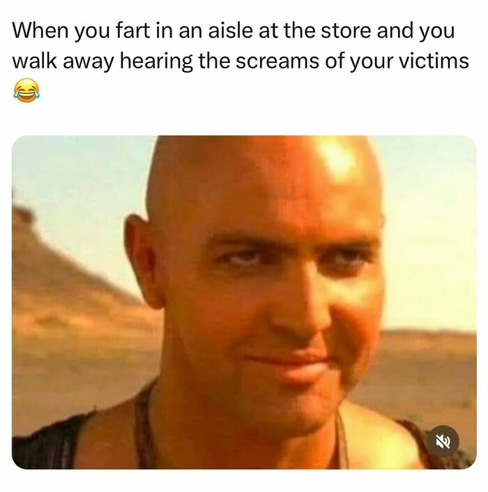 Man smirking in desert scene with caption about farting in store aisle in random and chaotic memes.