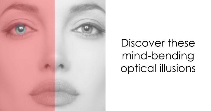 20 Mind-Bending Optical Illusions That Will Make You Question Whether Your Mind Is Playing Tricks On You