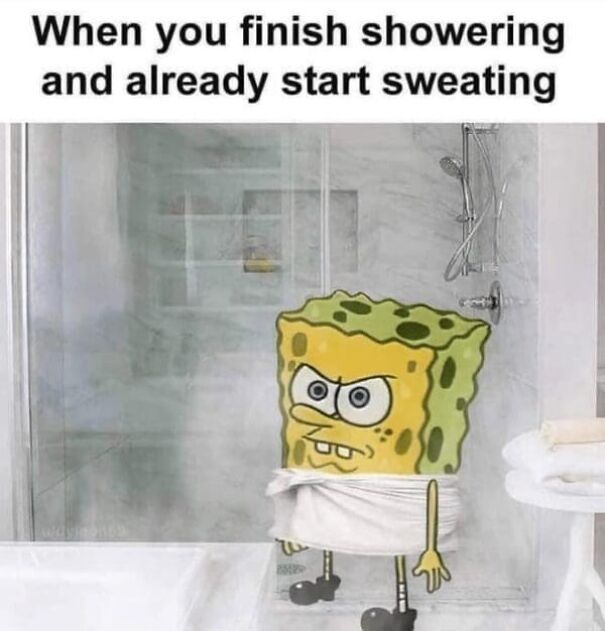 SpongeBob in a shower with a towel, sweating and frustrated, humorous summer meme about overheating after showering.
