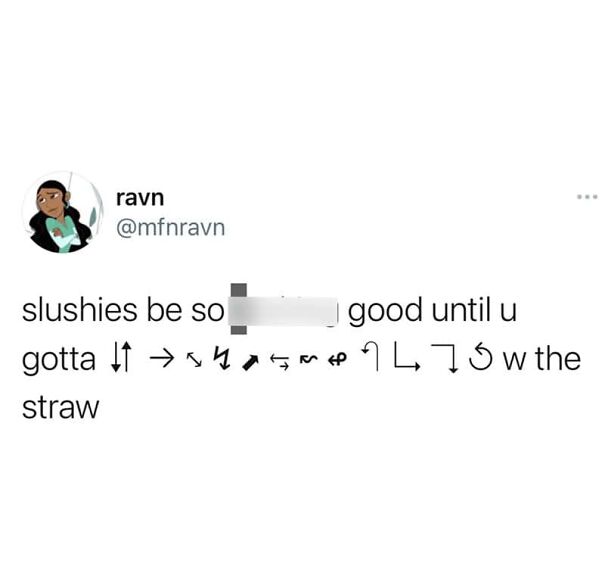 Funny summer meme text about slushies being great until using the straw with confusing directions for drinking.