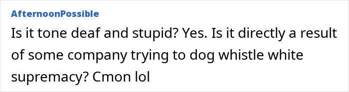 Comment from AfternoonPossible expressing frustration over a controversial ad sparking woke scandal debate. Comment from AfternoonPossible expressing frustration over a controversial ad sparking woke scandal debate.