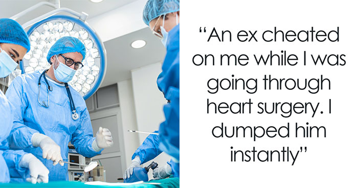 40 Stories Of Partners Doing Something So Terrible, They Got Dumped Instantly