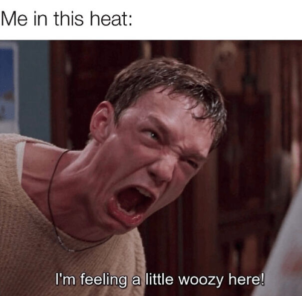 Man sweating and yelling indoors feeling woozy, captured in a funny summer meme about heat and discomfort.