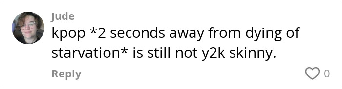 Screenshot of a social media comment criticizing Gen Z&rsquo;s Y2K skinny diet trend referencing starvation.