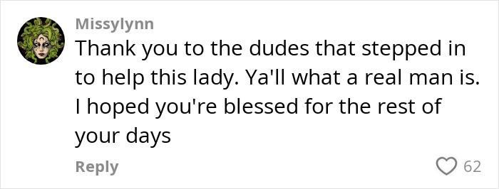 Comment praising men who delivered vigilante justice after brute attacked woman on subway platform in viral video.